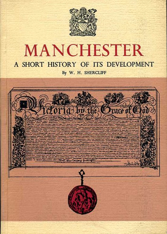 Manchester : A Short History of Its Development | Immagine Gallery 2