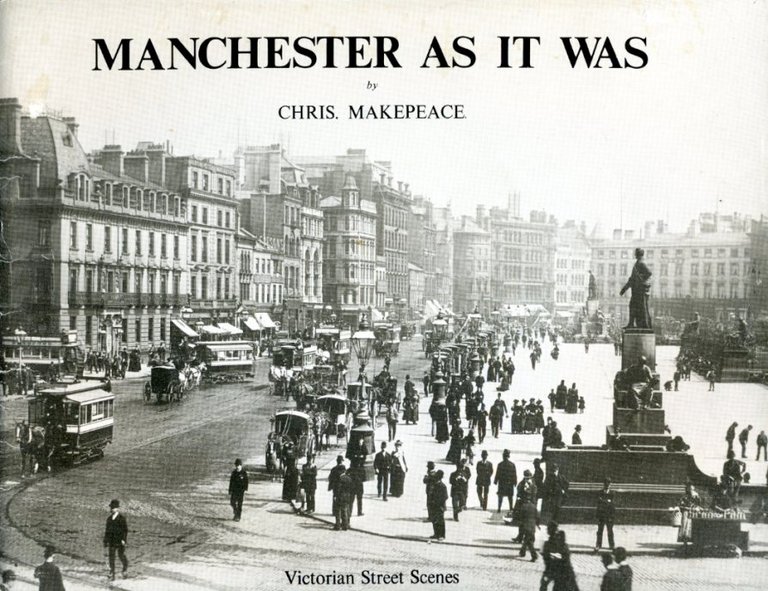 Manchester as it Was : Volume I - Victorian Street … | Immagine Gallery 2