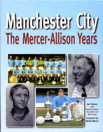 Manchester City : The Mercer-Allison Years | Immagine principale