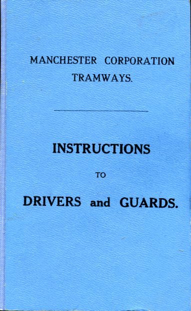 Manchester Corporation Tramways : Instructions to Drivers and Guards | Immagine Gallery 2