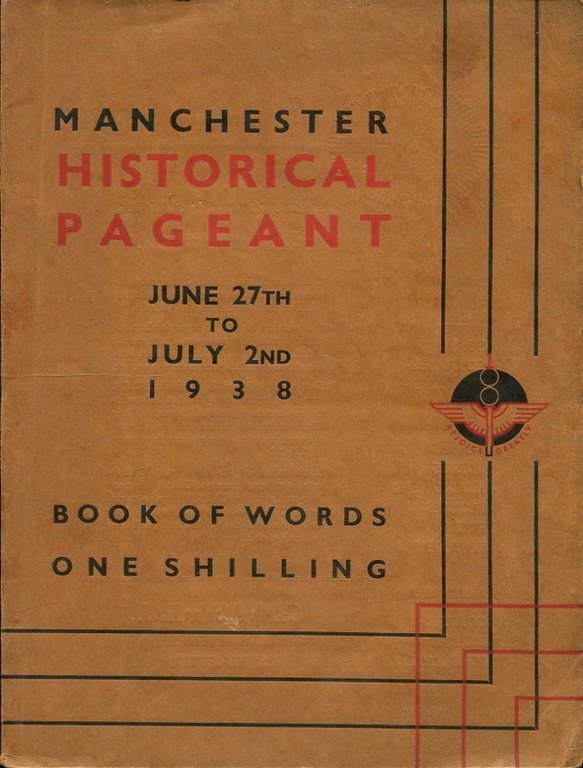 Manchester Historical Pageant : June 27th to July 2nd 1938 | Immagine Gallery 2