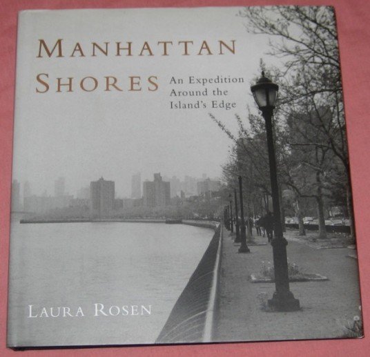 Manhattan Shores : An Expedition Around Manhattan Island | Immagine Gallery 2