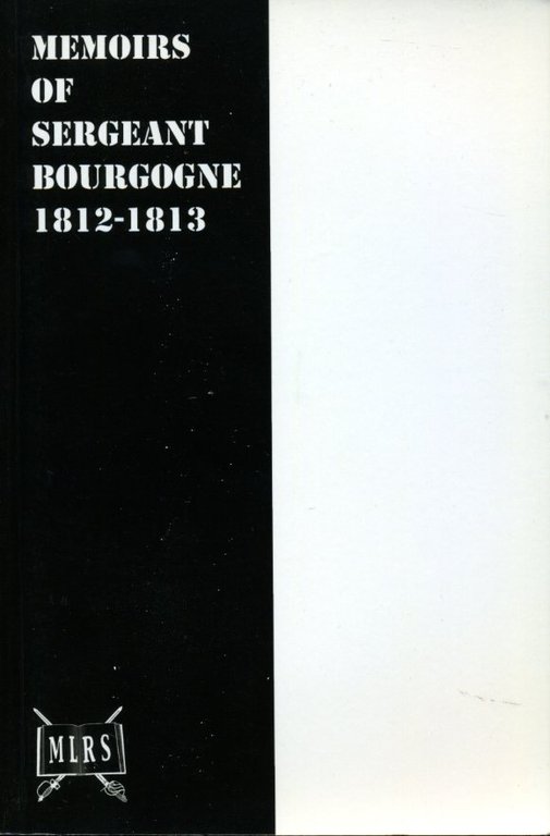 Memoirs of Sergeant Bourgogne 1812-1813 | Immagine Gallery 2