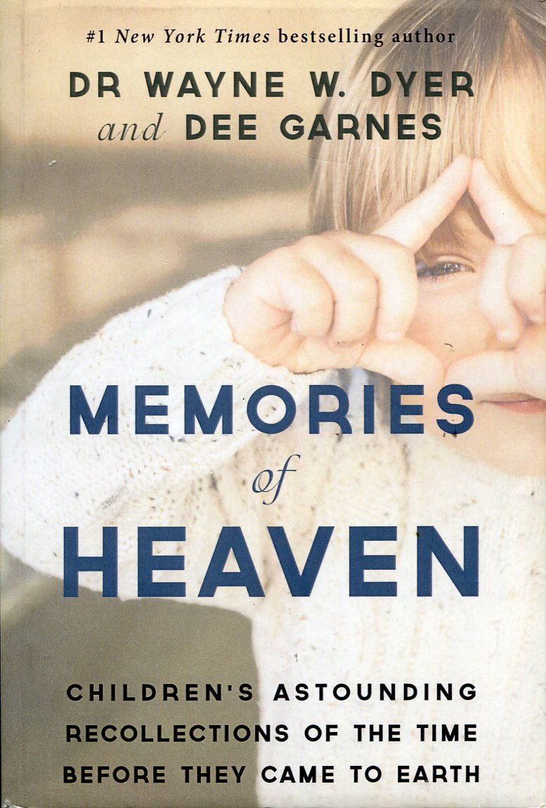 Memories of Heaven : Children's Astounding Recollections of the Time … | Immagine principale