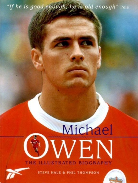 Michael Owen : The Illustrated Biography | Immagine Gallery 2