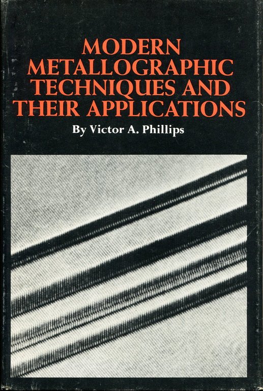 Modern Metallographic Techniques and Their Applications | Immagine Gallery 2