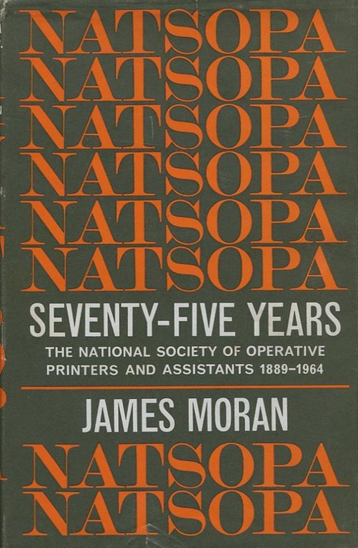 NATSOPA : Seventy Five Years | Immagine Gallery 2