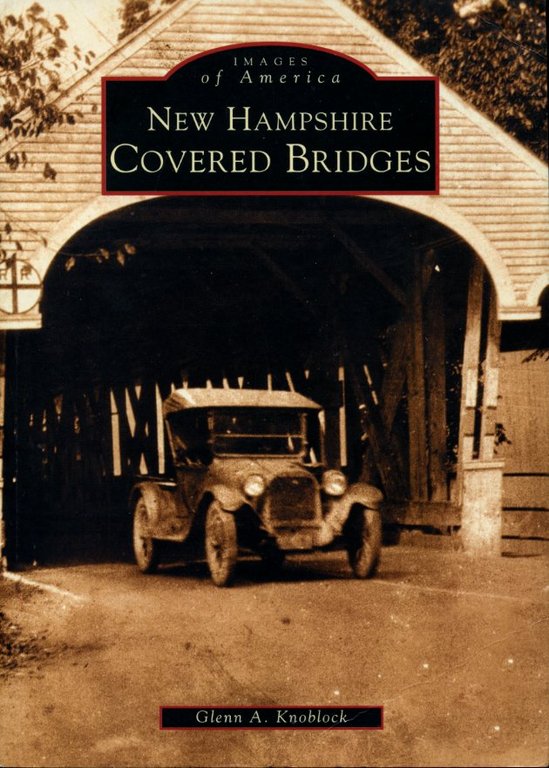 New Hampshire Covered Bridges (Images of America) | Immagine Gallery 2