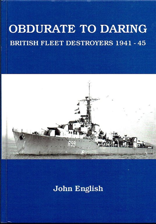 Obdurate to Daring: British Fleet Destroyers 1941-45 | Immagine Gallery 2