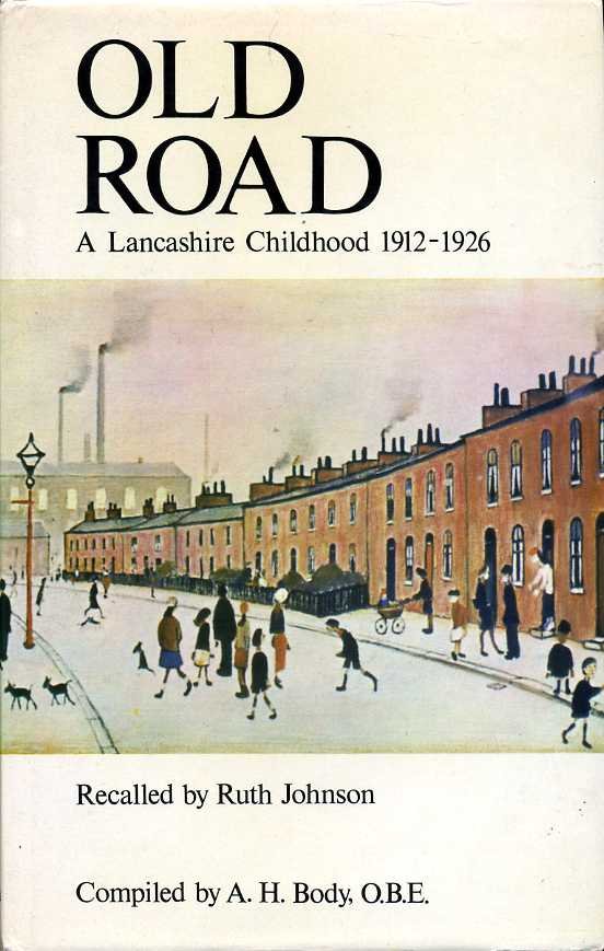 Old Road : A Lancashire Childhood, 1912-1926 | Immagine principale