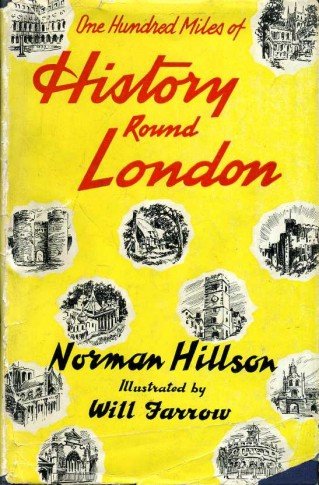 One Hundred Miles of History Round London | Immagine Gallery 2