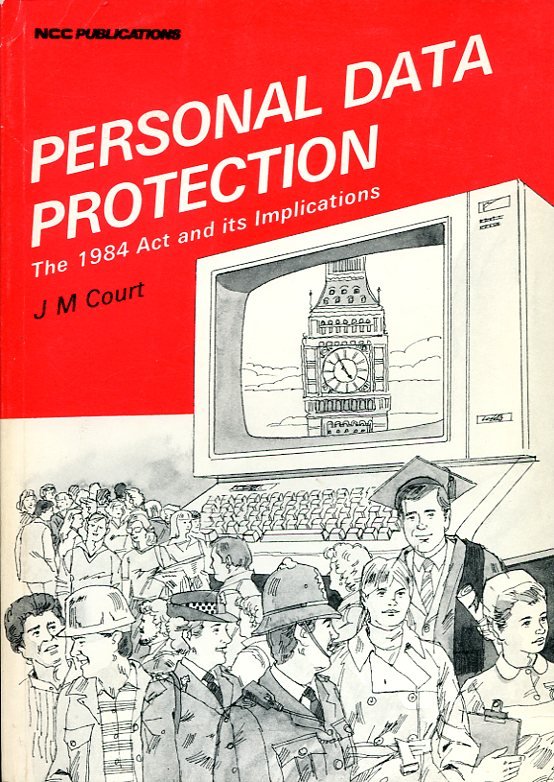 Personal Data Protection: The 1984 Act and Its Implications | Immagine principale