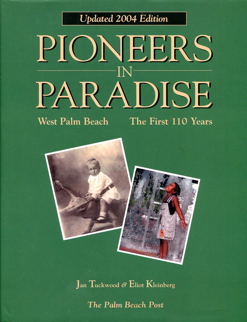 Pioneers in Paradise : West Palm Beach - The First … | Immagine principale