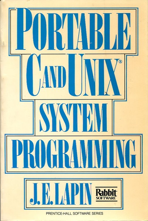 Portable C and UNIX System Programming | Immagine Gallery 2