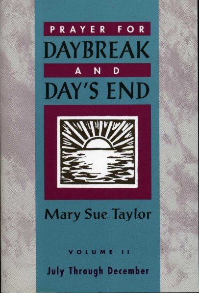 Prayer for Daybreak and Day' End : Volume II July … | Immagine Gallery 2