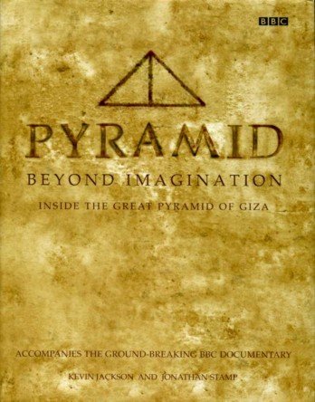 Pyramid : Beyond Imagination : Inside the Great Pyramid of … | Immagine principale