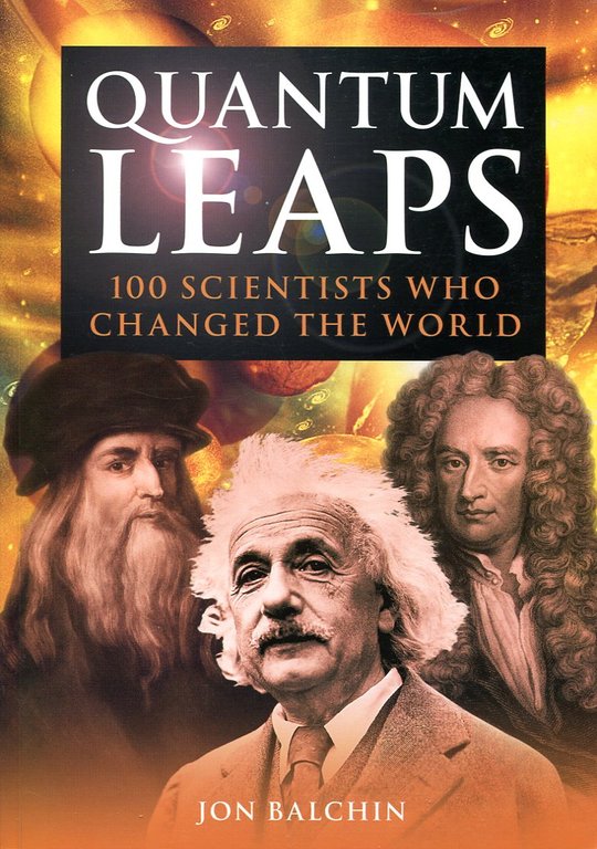 Quantum Leaps: 100 Scientists Who Changed the World | Immagine Gallery 2