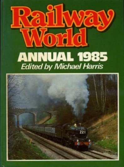 Railway World Annual 1985 | Immagine Gallery 2