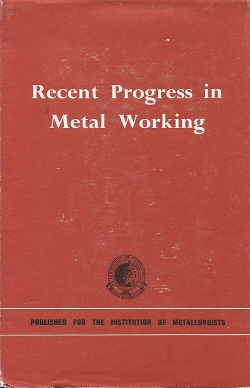 Recent Progress in Metal Working | Immagine Gallery 2