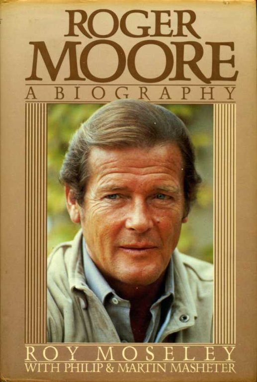 Roger Moore : A Biography | Immagine Gallery 2