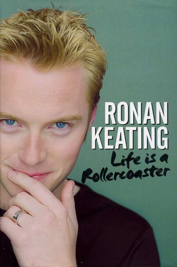 Ronan Keating : Life Is a Rollercoaster | Immagine principale