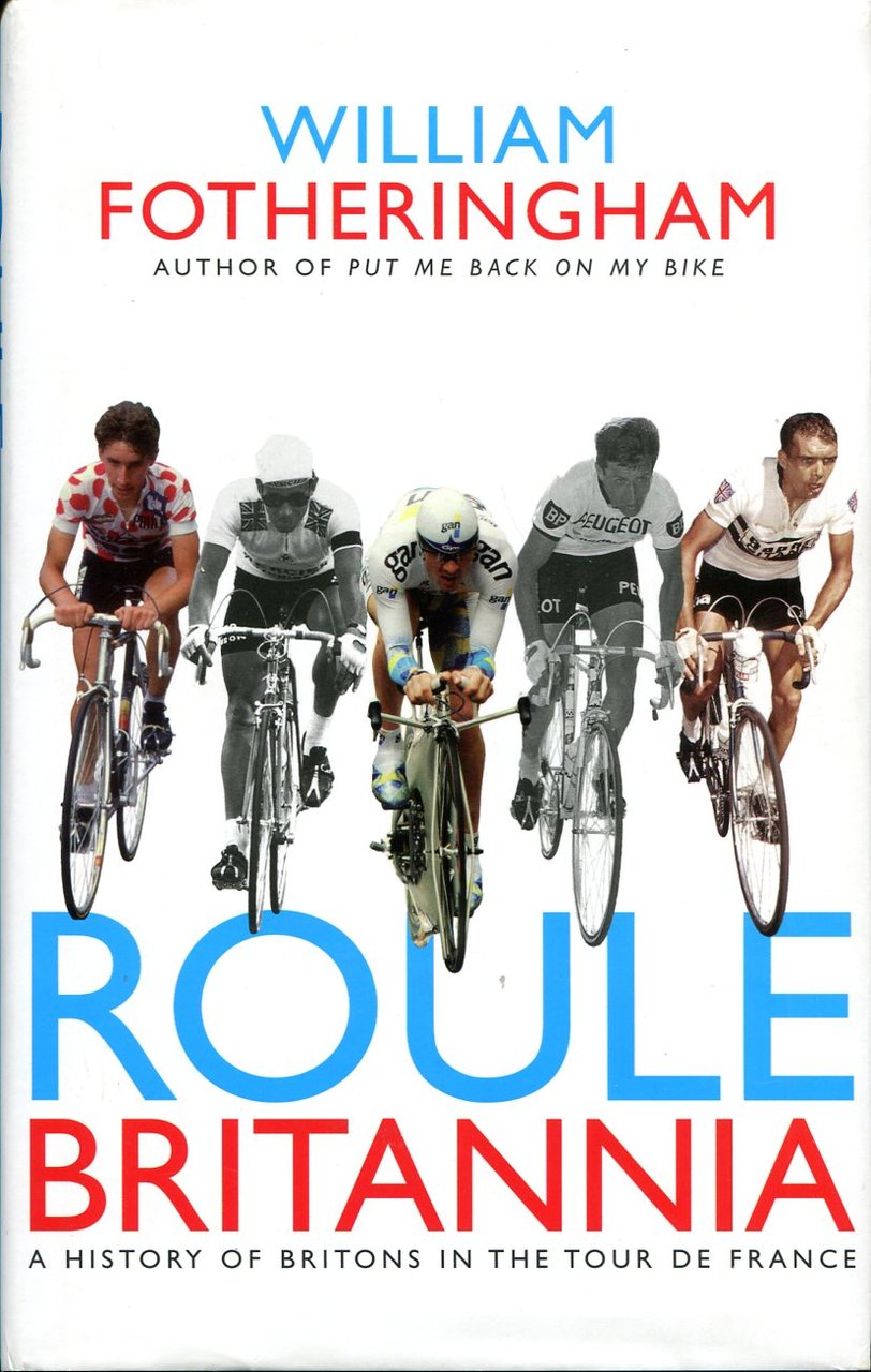 Roule Britannia : A History of Britons in the Tour … | Immagine principale