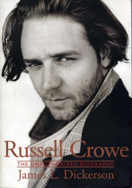Russell Crowe : The Unauthorised Biography | Immagine Gallery 2