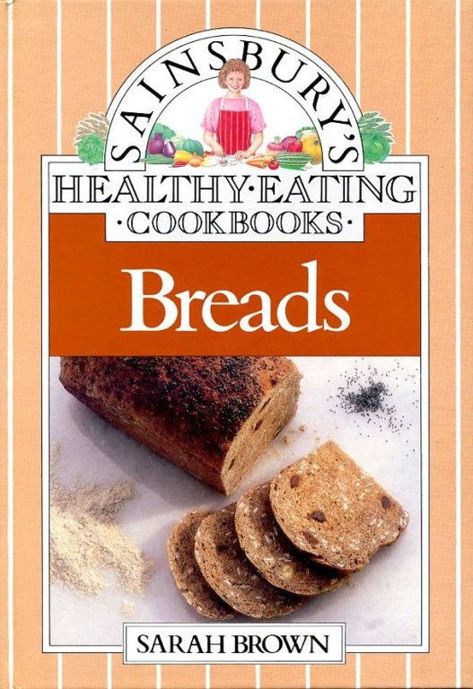 Sainsbury Healthy Eating Cookbooks. Breads | Immagine Gallery 2