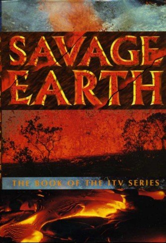 Savage Earth : The Book of the ITV Series | Immagine Gallery 2