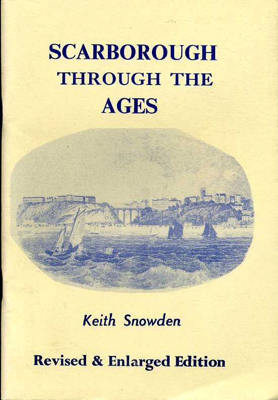 Scarborough Through the Ages (revised & enlarged version) | Immagine principale