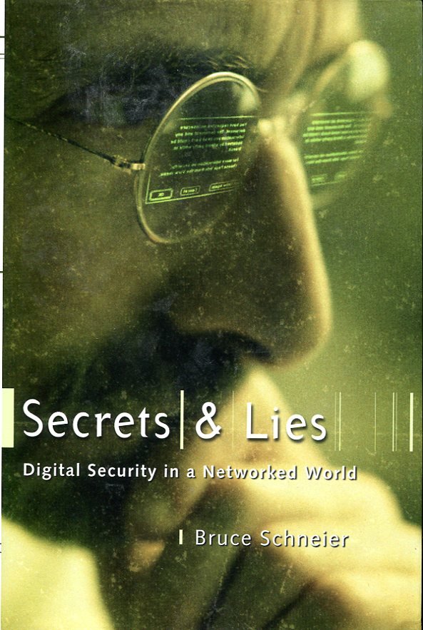 Secrets & Lies : Digital Security in a Networked World | Immagine principale