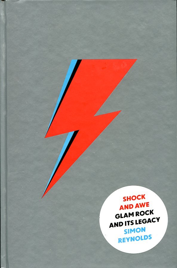 Shock and Awe: Glam Rock and Its Legacy, from the … | Immagine principale