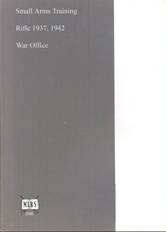 SMLE Rifle 1937, 1942 : Small Arms Training | Immagine Gallery 2
