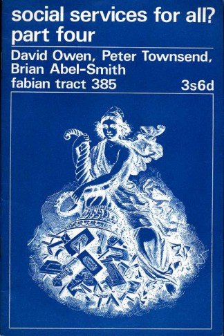 Social Services for All? Part Four : Fabian Tract 385 | Immagine principale