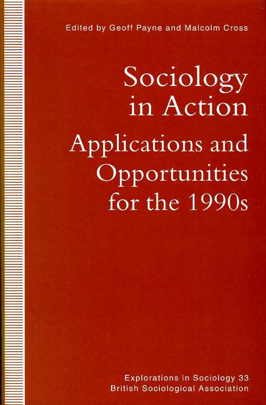 Sociology in Action : Applications and Opportunities for the 1990's … | Immagine principale