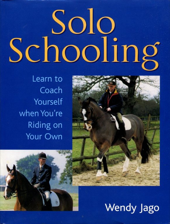 Solo Schooling: Learn to Coach Yourself When You're Riding on … | Immagine Gallery 2