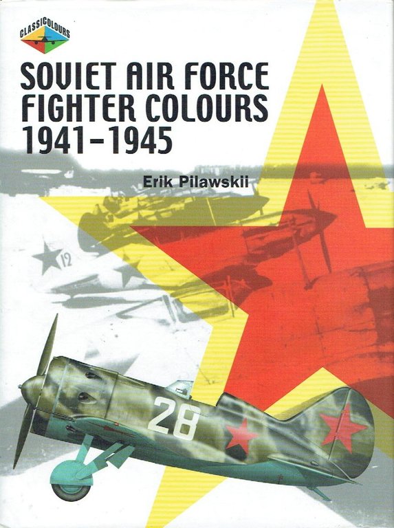 Soviet Air Force Fighter Colours 1941-1945 | Immagine Gallery 2