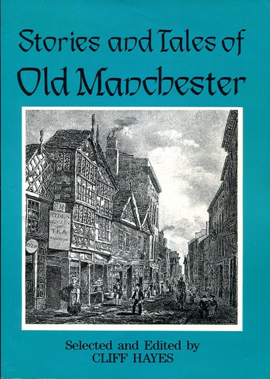 Stories and Tales of Old Manchester | Immagine Gallery 2