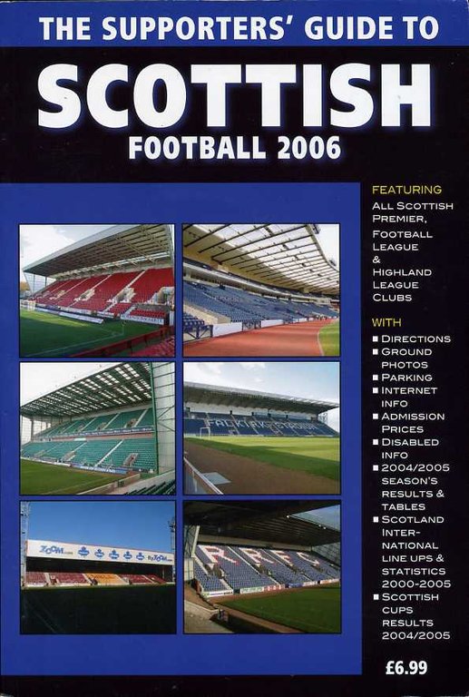 Supporters Guide to Scottish Football 2006 | Immagine Gallery 2