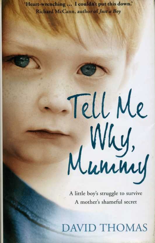 Tell Me Why, Mummy : An Inspirational True Story of … | Immagine principale