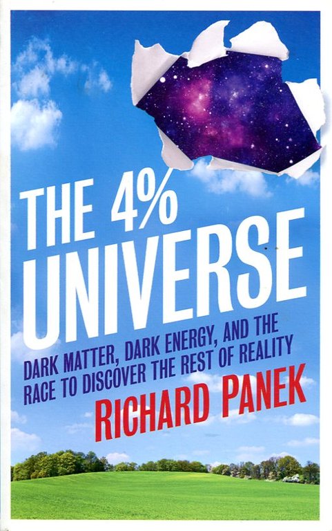 The 4% Universe : Dark Matter, Dark Energy, and the … | Immagine Gallery 2