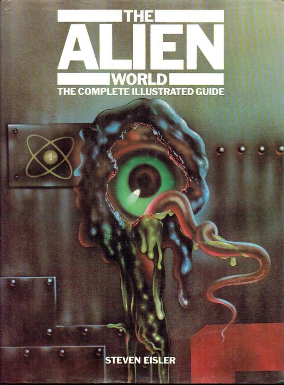 The Alien World : The Complete Illustrated Guide | Immagine Gallery 2