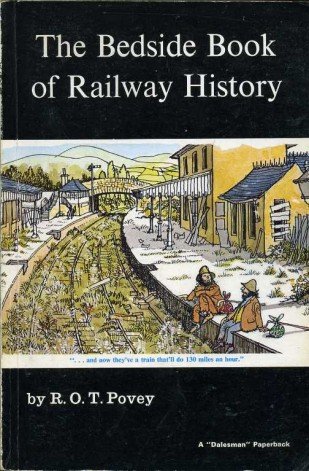 The Bedside Book of Railway History | Immagine Gallery 2