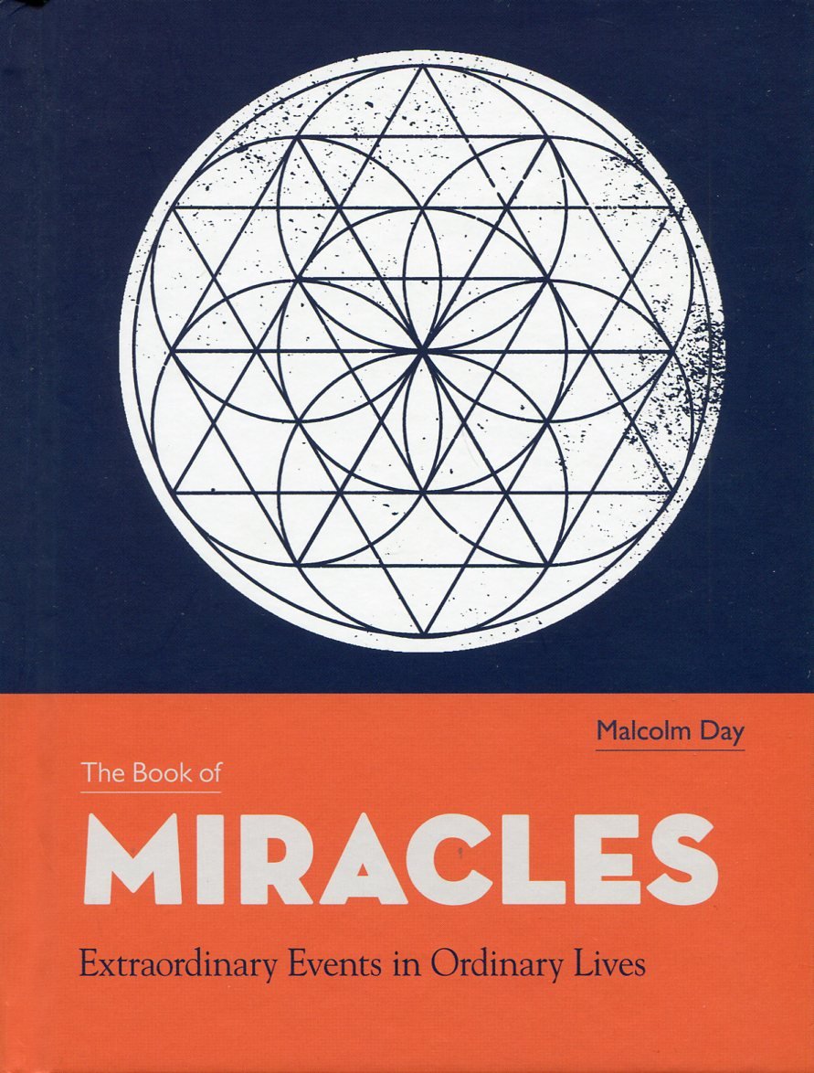 The Book of Miracles : Extraordinary Events in Ordinary Lives | Immagine principale