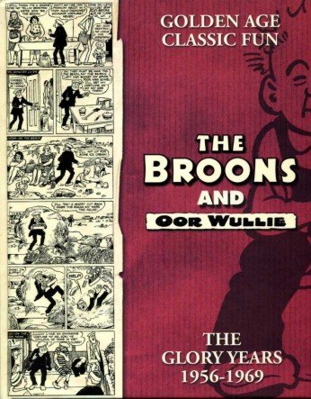 The Broons and Oor Wullie : The Glory Years 1956-1969 | Immagine Gallery 2