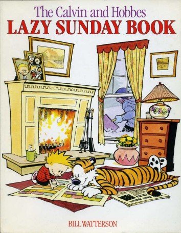The Calvin and Hobbes Lazy Sunday Book : A Collection … | Immagine Gallery 2