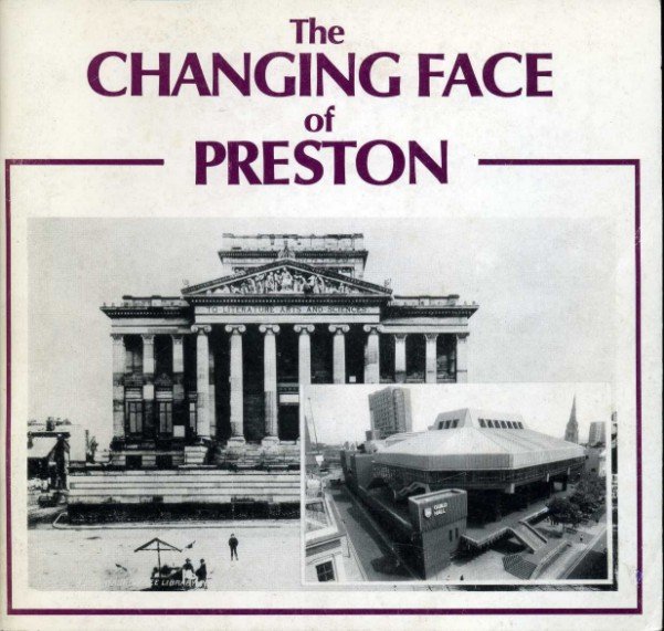 The Changing Face of Preston | Immagine principale