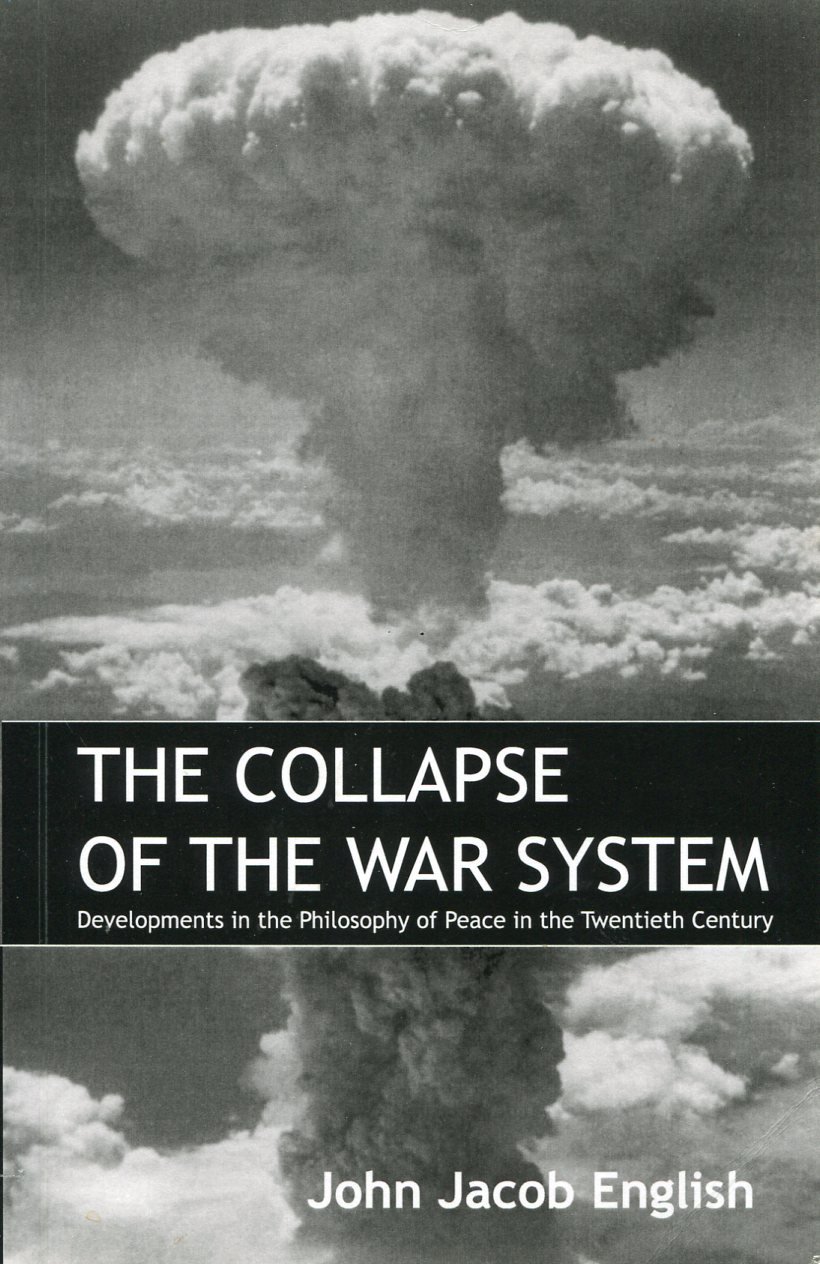 The Collapse of the War System (Signed By Author) | Immagine principale