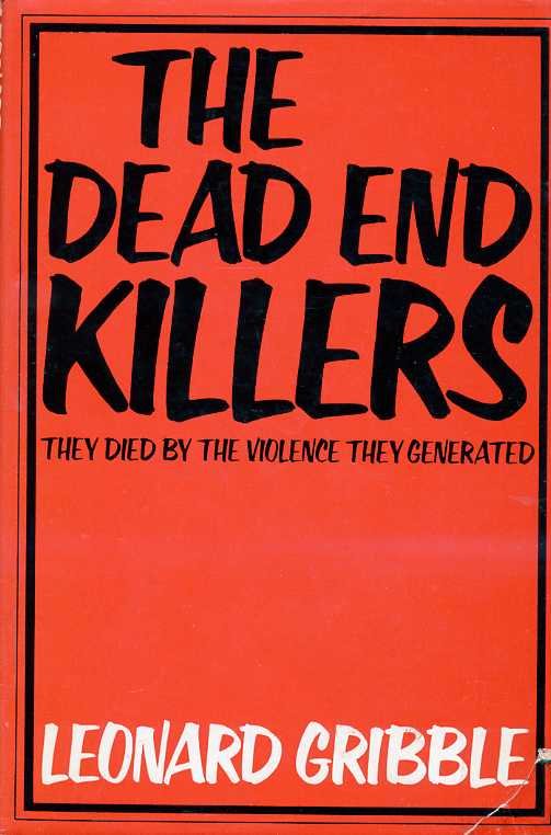 The Dead End Killers : They Died By the Violence … | Immagine Gallery 2
