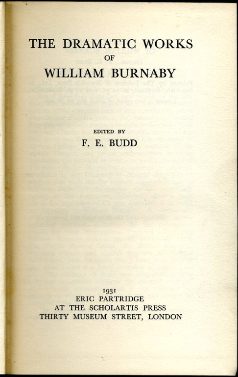 The Dramatic Works of William Burnaby (limited edition) | Immagine Gallery 2